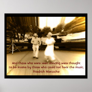 Poster Seen Dancing - Citation Nietzsche - Art print