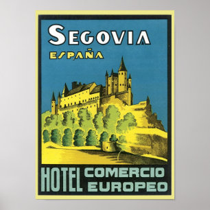 Poster Segovia Espana Hotel Comercio Europeo