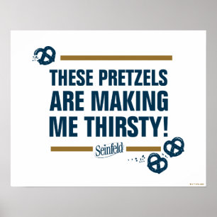 Poster Seinfeld Graphique de typographie "Ces Pretzels"
