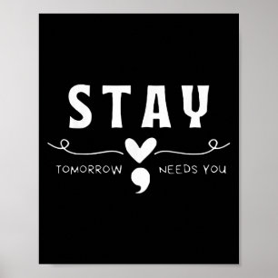 Poster Séjour - Demain a besoin de vous Semicolon Suicide