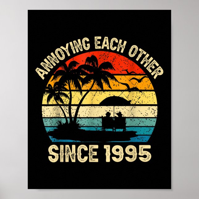 Poster S'embêter Depuis 1995 Anniversaire Mariage (Devant)