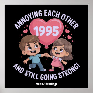Poster S'embêter Depuis 1995 Anniversaire Mariage