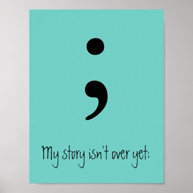 Poster Semicolon / Mon histoire n'est pas encore terminée (Devant)
