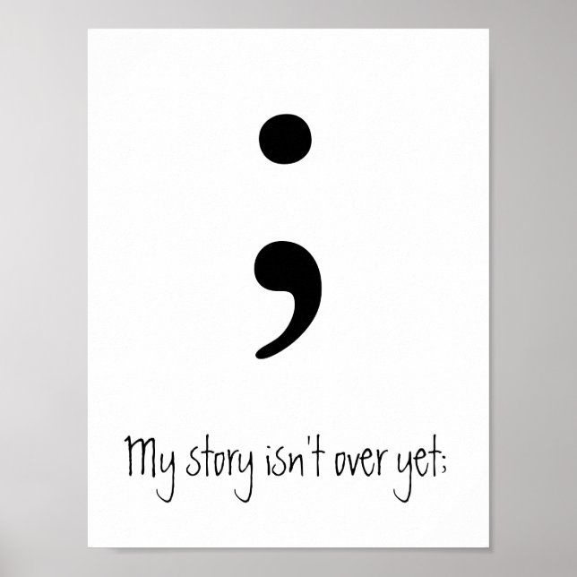 Poster Semicolon / Mon histoire n'est pas encore terminée (Devant)