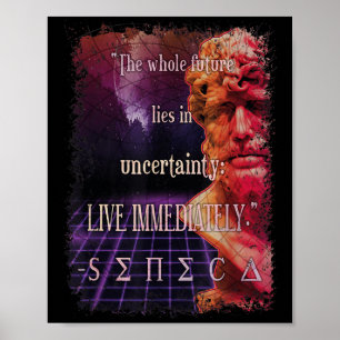 Poster Seneca Stoic Citation Live Now Stoicism Philosophi