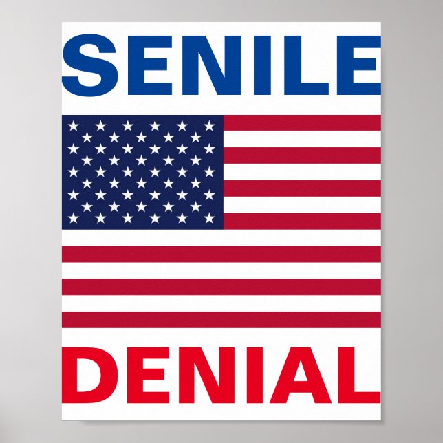 Poster "Senile Denial" de Joe Biden (Devant)