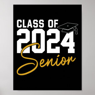 Poster Senior 2024 Class Of 2024 Seniors Graduation 2024