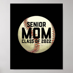 Poster Senior Mom Class of 2022 Baseball Mom