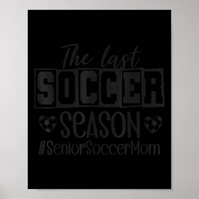 Poster Senior Soccer Mom Last Season Cl Of 2026 Graduatio (Devant)