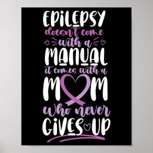 Poster Sensibilisation à l'épilepsie Maman ne vient pas a