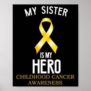 Poster Sensibilisation au cancer de l'enfance Ma soeur es