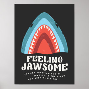 Poster Sentez Jawsome Requin amusant Puns d'été