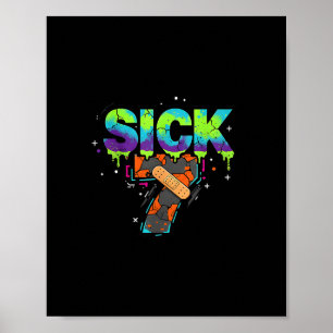 Poster Sept Sick Meme Graffiti Drôle de Jeu de Mots