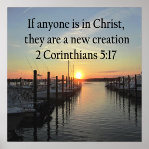 POSTER SERENE 2 CORINTHIAN 5:17 SUNSET PHOTO