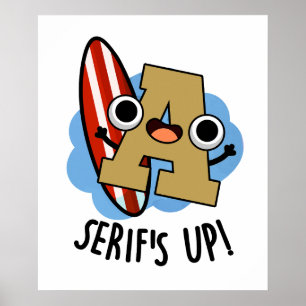 Poster Serif Up Funky Font Type Pun