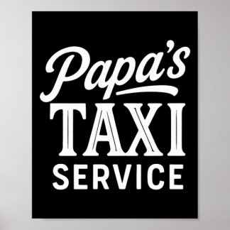 Poster Service de taxi Mens Papas - Drôle de métier de ch