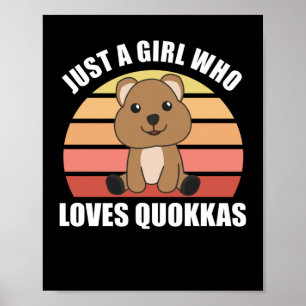Poster Seule Une Fille Aime Le Quokka - Sweet Quokka