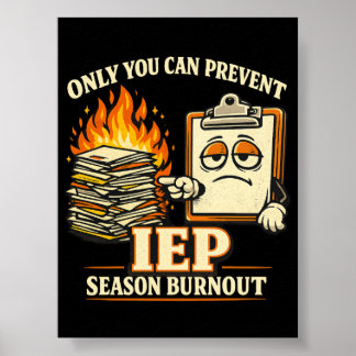 Poster Seule Vous Pouvez Prévenir la Fatigue de la Saison