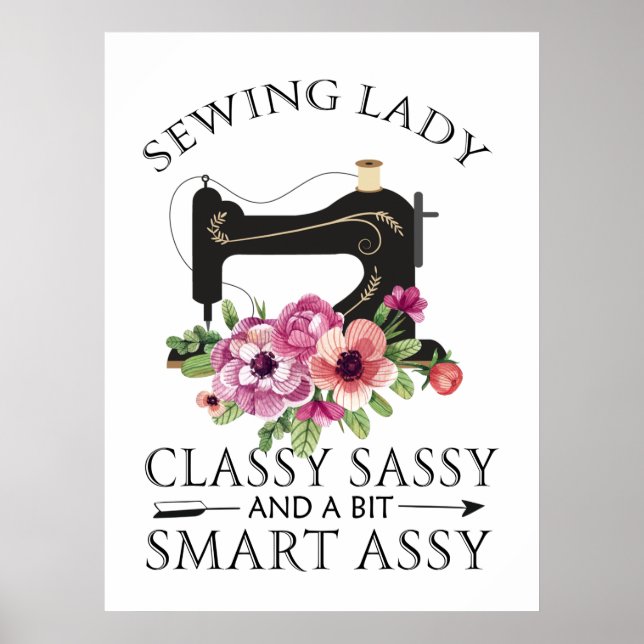 Poster Sewing Lady Class Sassy And A Bit Smart Assy (Devant)