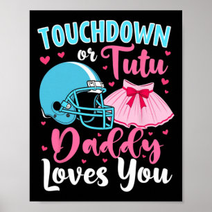 Poster Sexe Révéler Touchdown Ou Tutu Papa Vous Aime Lo