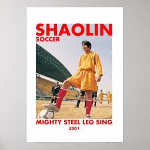 Poster shaolin soccer puissante jambe en acier