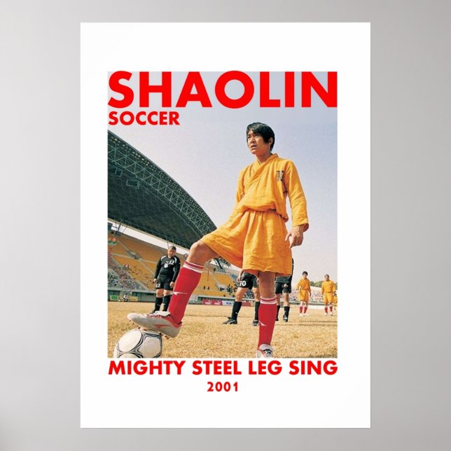Poster shaolin soccer puissante jambe en acier (Devant)
