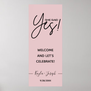 Poster She said Yes banner Dusty rose Engagement welcome 
