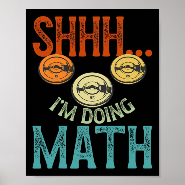 Poster Shhh I’m Doing Math Fitness Exercice Formation Pes (Devant)