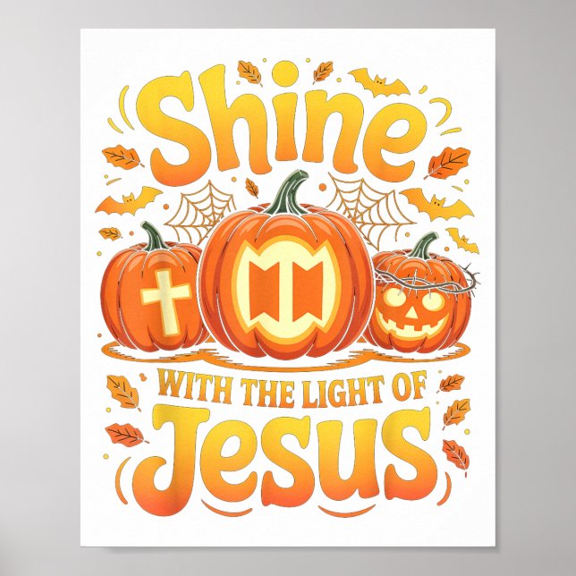 Poster Shine With The Light Of Jesus Christian Halloween  (Devant)