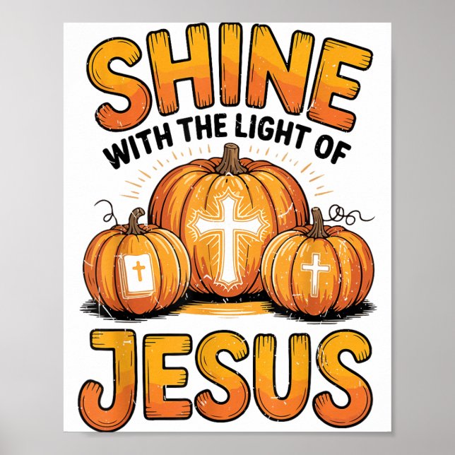 Poster Shine With The Light Of Jesus Halloween Christian  (Devant)