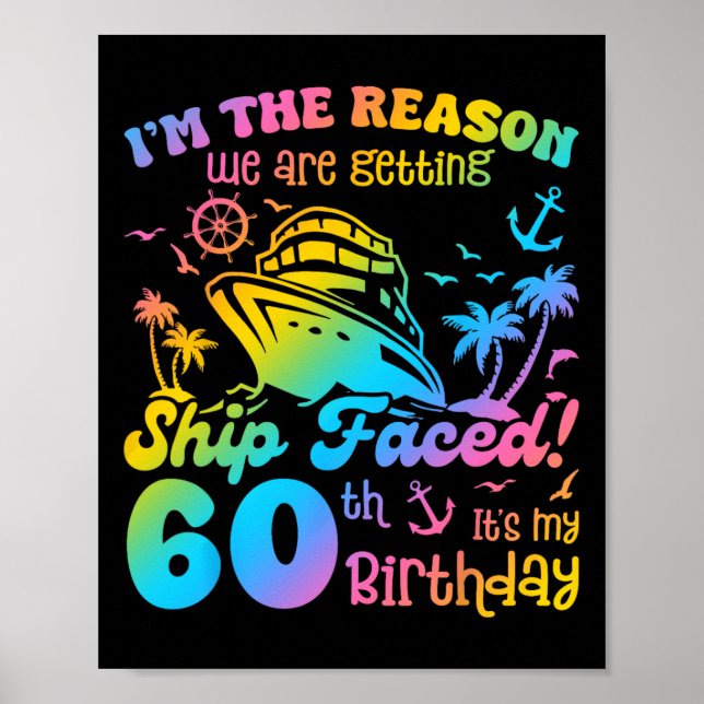 Poster Ship Faced It's My 60th Birthday Cruising Ship Tri (Devant)