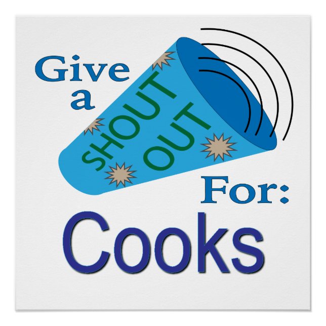 Poster Shout Out pour les cuisiniers (Devant)