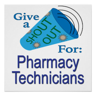 Poster Shout Out pour les techniciens en pharmacie