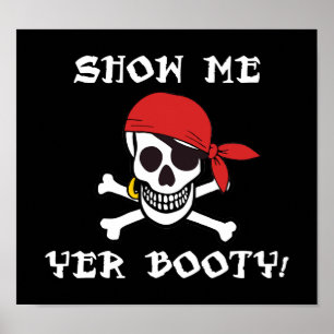 Poster Show Me Yer Booty - Drôle Jolly roger adulte Humou
