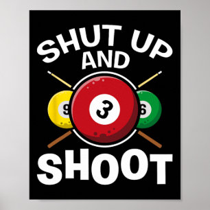 Poster Shut And Shoot Pool Joueurs Snooker Jeu Billard