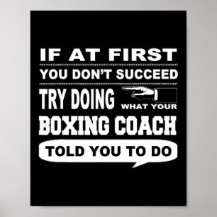 Poster Si au début vous n'avez pas réussi Boxing Coach