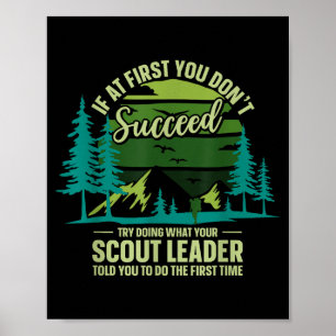 Poster Si au début vous ne réussissez pas chef scout Camn