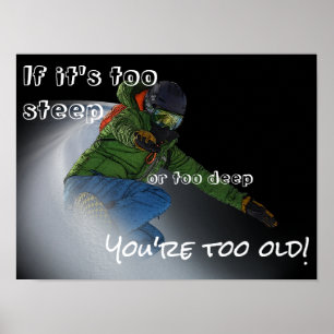 Poster Si c'est trop escarpé, le Snowboarder