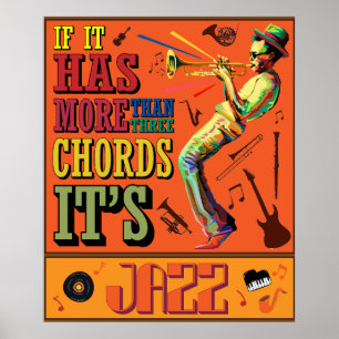 Poster Si elle a plus de trois accords c'est du jazz