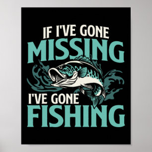 Poster Si je ai disparu, je suis allé pêcher - Poisson An