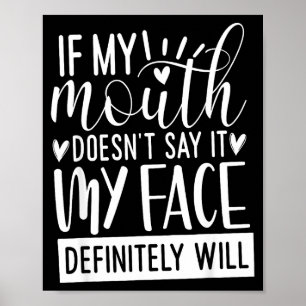 Poster Si ma bouche ne le dit pas, citations sarcastiques