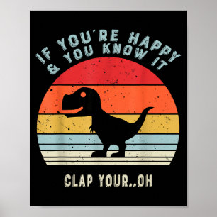 Poster Si Vous Etes Heureux Et Que Vous Le Sachez Claquez