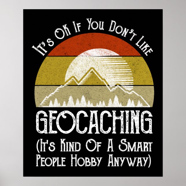 Poster Si vous n'aimez pas le géocaching (Devant)