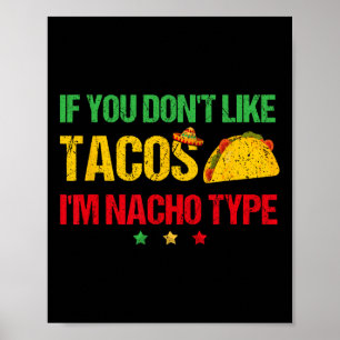 Poster Si vous n'aimez pas les tacos, je ne suis pas votr