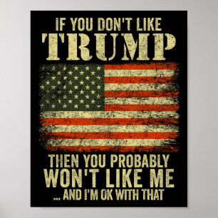 Poster Si vous n'aimez pas Trump, vous n'aimerez probable