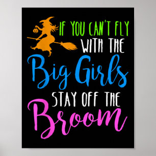 Poster Si vous ne pouvez pas voler avec les grandes fille