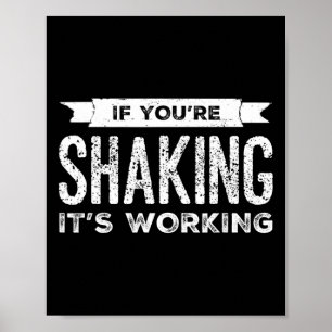 Poster Si vous tremblez, ça fonctionne Funny Pilates Yoga