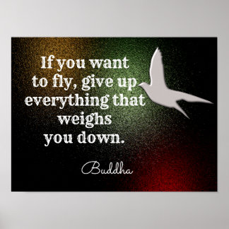 Poster Si vous voulez voler ---Citation de Bouddha