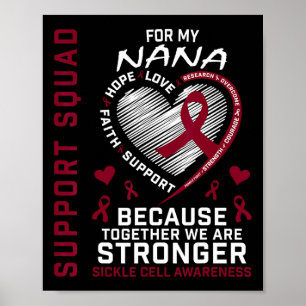 Poster Sickle Cell Awareness Shirt Nana Support Group Tee