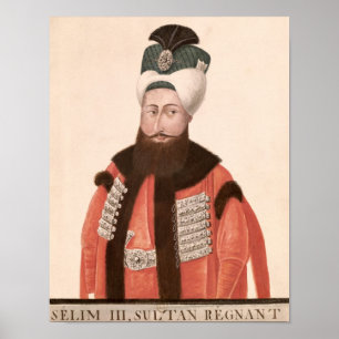 Poster Siècle de Selim III de sultan 18ème-19ème